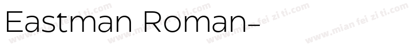 Eastman Roman字体转换